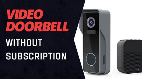 best video doorbell|best video doorbell without subscription.